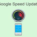 تصویر افزایش سرعت وب سایت با استفاده از Speed Update گوگل